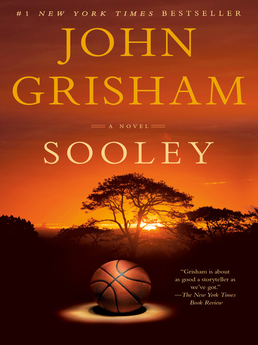 Title details for Sooley by John Grisham - Wait list